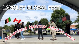 AFGHAN ATTAN IN LANGLEY GLOBAL FEST EVENT | VANCOUVER | CANADA