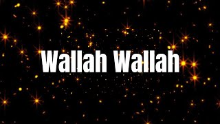 Wallah Wallah | Lyrics | Remo D'Souza | Ishan Khan | Sidharth Nigam | Jannat Zubair |