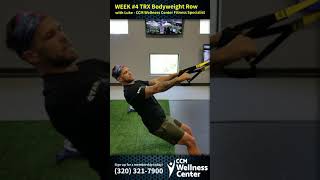 CCM Wellness Center - TRX Series Week 4 - TRX Bodyweight Row