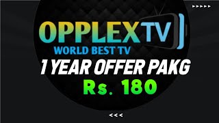 "Opplex IPTV: Unbeatable Offer! Get 1-Year Package for Just 1800 PKR"