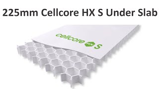 225mm Cellcore HX S under slab-EPS ground heave solution ǀGRADE 7/10 ǀ 9/13 ǀ 13/18  ǀ 18/24 ǀ 24/32