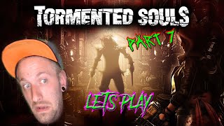 TORMENTED SOULS | LETS PLAY | PART 7