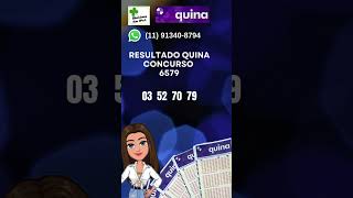 Resultado Quina concurso 6579 #quina