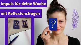 WochenOrakelKarte PORTAL mit Reflexionsfragen & Meditation