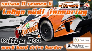 LIVE: After Work Racing League Liga 3 Saison 11 Rennen 6 @ Tokyo südl. Innenring (JP)