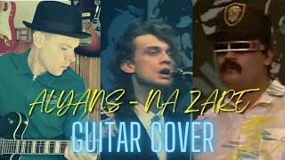 Alyans - Na Zare / Альянс - На Заре (guitar cover / кавер на гитаре)