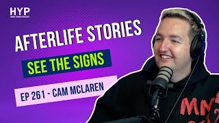 #261 - Conspiracy Cam - Stories of the afterlife - See the signs