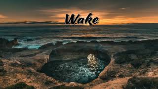 Wake