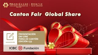 Presentación online: Feria de Cantón - Edición 133