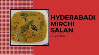 Hyderabadi Mirchi Salan | Learn How To Make The Best Hyderabadi Mirchi Salan