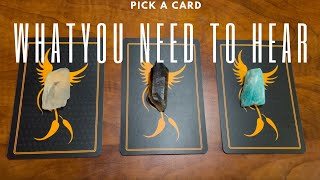 What You Need To Know - Pick A Card Tarot Reading