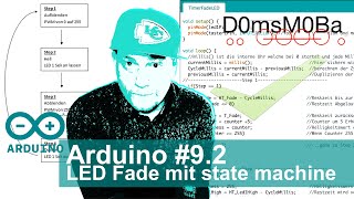 Arduino#9.2 Tag/Nacht2.0: LED Fade mit state machine