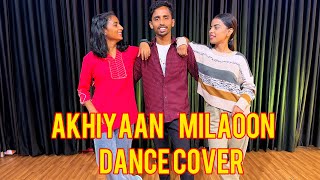 Akhiyaan Milaoon Dance Video | Beginer Dance Step | Basics Dance Step | #dance #beginners