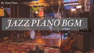 JAZZ PIANO BGM VOL.4/ Relaxing Music/ Calming music/ jazz bgm/coffeemusic/1hour @hanspiano2020