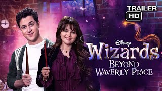 WIZARDS BEYOND WAVERLY PLACE Trailer (2024) Selena Gomez