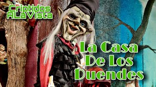 Visité LA CASA DE LOS DUENDES en Huasca De Ocampo Hidalgo | Misterio | Criptidos A La Vista