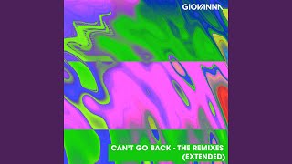 Can't Go Back (OC & Verde Extended Remix)