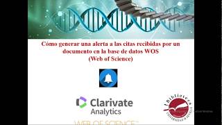 Cómo generar una alerta a las citas recibidas por un documento en Web of Science