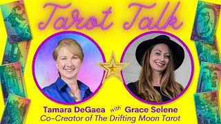 Tarot Talk: Interview with Grace Selene, Co-Creator of The Drifting Moon Tarot