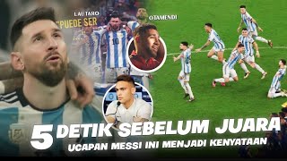 'TERUNGKAP KEBENARAN SEKARANG' !! Inilah Perkataan Messi Beberapa Detik Sebelum Juara Dunia 2022