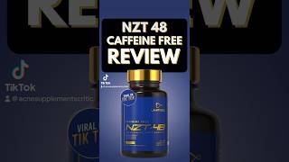 NZT 48 Caffeine Free Pill Review