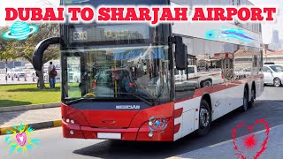 Easy and cheapest way to reach Sharjah ✈️ Airport to Dubai and vice versa