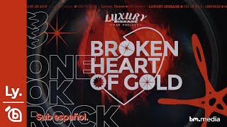 ONE OK ROCK - Broken Heart of Gold (Japanese ver.) | Lyrics Video | Sub español | CC