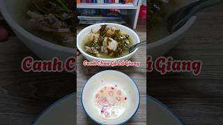 CANH CHUA GÀ LÁ GIANG - Cơm chiều đơn giản 55. #gocnhociro #shorts #cooking