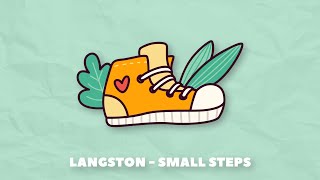 Langston - Small Steps  👟 Jazz Lofi Vibes