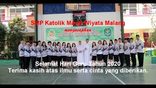 Selamat Hari Guru Nasional 2020 - SMPK Mardi Wiyata Malang