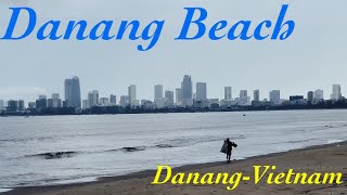 Danang Beach… Danang - Vietnam - MimiDiessel