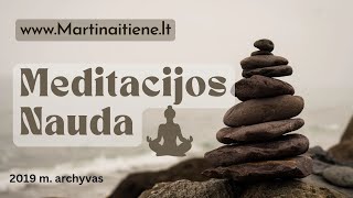 Apie meditacijos naudą. 2019 archyvas.