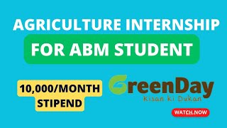 Agriculture internship | Best opportunity for ABM student | Agrihunars | Greenday