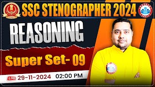 SSC Stenographer Reasoning Super Set 09 | SSC Stenographer 2024 | Reasoning By Shobhit Sir