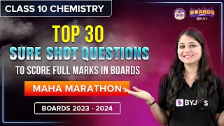 Top 30 Sureshot Chemistry Questions | Class 10 Boards 2024