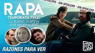 RAPA temporada 3 | CRÍTICA SIN SPOILERS, en Movistar Plus+