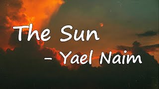 Yael Naim - The Sun Lyrics