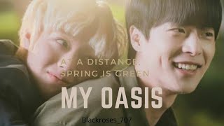 My Oasis💗/Sam Smith💞/At A Distance,Spring Is Green💞/BL[ Fmv]/Korean Mix