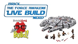 BrickNerd LiveBuild - LEGO Star Wars The Force Awakens Millennium Falcon