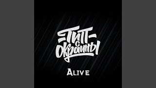 Alive