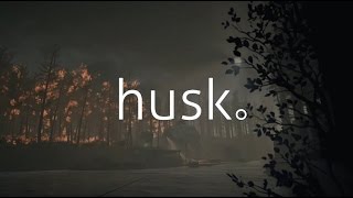 Husk -  (Walkthrough  No Commentary/Прохождение без комментариев)