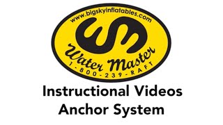 Water Master Anchor System Installation Instructional Video