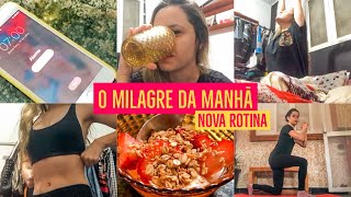 MEU MILAGRE DA MANHÃ *rotina produtiva e saudável as 07:00* MUDANÇA DE HÁBITOS | Stefanny Hilário