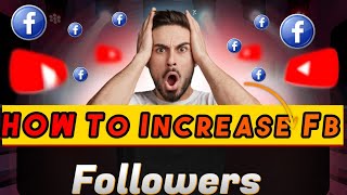 Facebook पर Follower कैसे बढ़ाएं 📈✅ How To Increase Facebook frends I fb frends kaise karen jyada