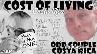 Cost of Living in Costa Rica Expensive Like They Say? Odd Couple Costa Rica 004