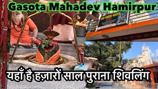 Gasota Mahadev Mandir Full Story || Hamirpur