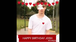 happy birthday josh 21year old