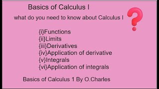 What are the basics of Calculus I