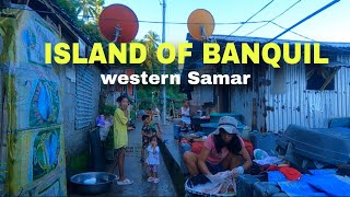 (2024) island of BANQUIL VILLAREAL WESTERN SAMAR Exploring walking tour Philippines 🇵🇭