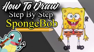 How To Draw SpongeBob Step By Step